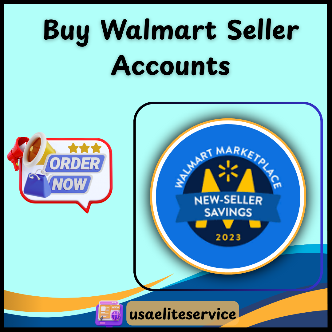 Buy Walmart Seller Account